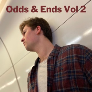 Odds & Ends, Vol. 2