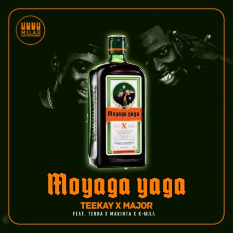 Moyaga yaga ft. Major Trigger, K-Mula & Makinta | Boomplay Music