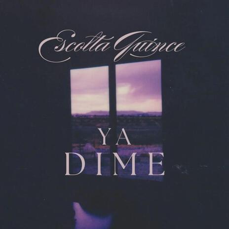 Ya Dime | Boomplay Music