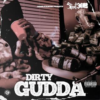 Dirty Gudda