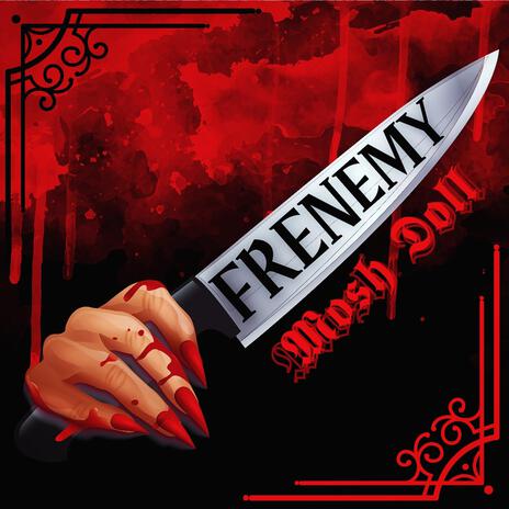 FRENEMY | Boomplay Music