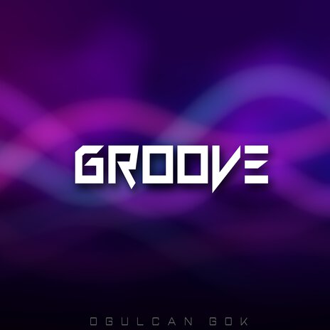 Groove | Boomplay Music