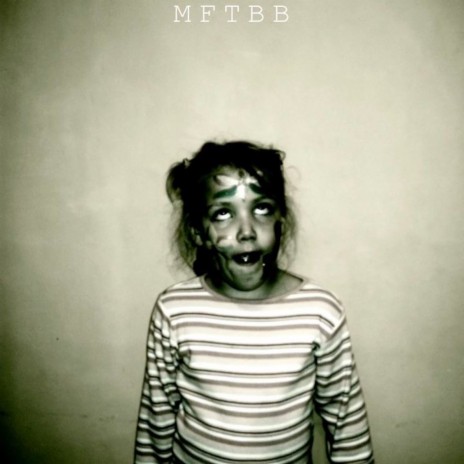 MFTBB | Boomplay Music