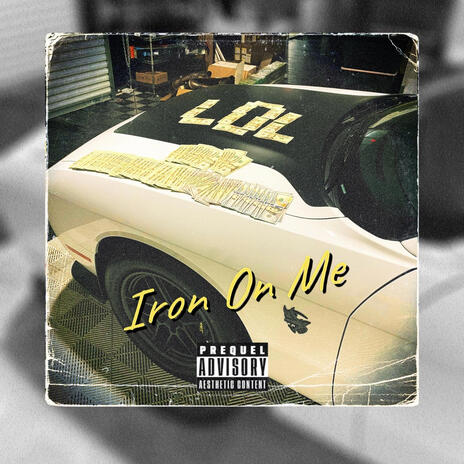 Iron On Me ft. Crashout Key | Boomplay Music