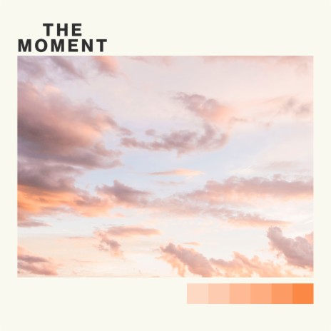 The Moment ft. Loungify | Boomplay Music