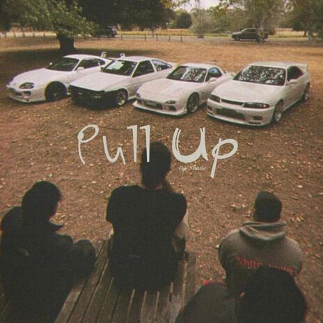 Pull Up | Boomplay Music