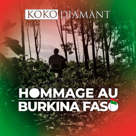 HOMMAGE AU BURKINA FASO | Boomplay Music