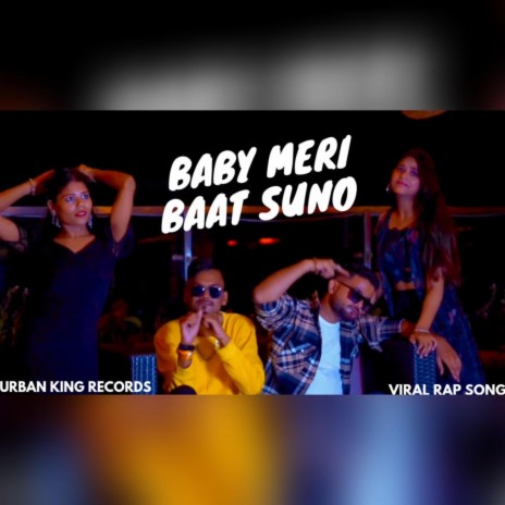 Baby Meri Baat Suno ft. Ankit Mishra | Boomplay Music