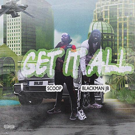 Get it all ft. Scoop Prod by Marleekeepitlit | Boomplay Music