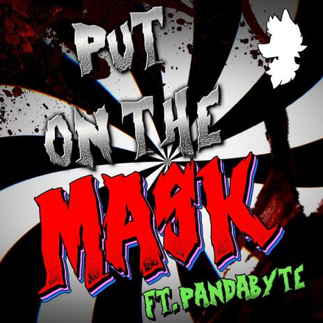 Put On The Mask (FNAF 2 SONG) | Boomplay Music