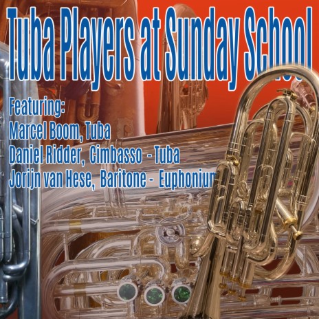 Suite - Play, Pray & Praise, Mov. III, Praise, This Little Light of Mine (Baritone Horn & Tuba Multi-Track) ft. Jorijn Van Hese | Boomplay Music
