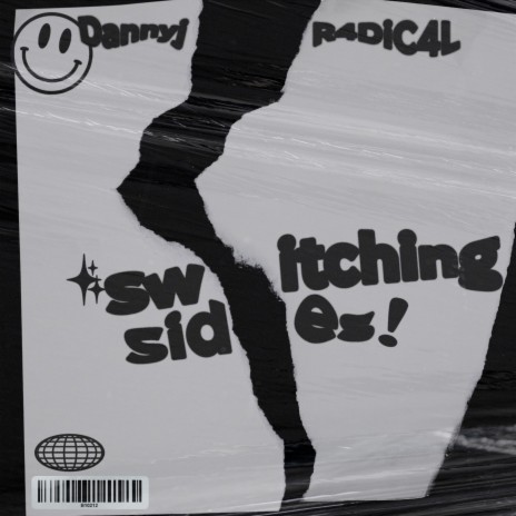 Switching Sides (feat. R4DIC4L) | Boomplay Music