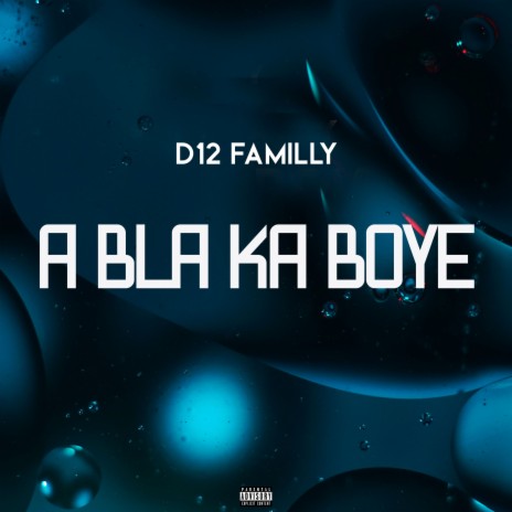 A bla ka boye | Boomplay Music