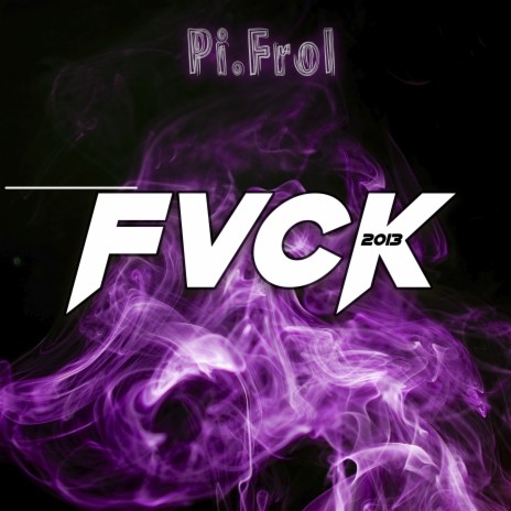 Fvck | Boomplay Music