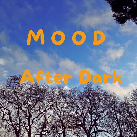 After Dark | Boomplay Music