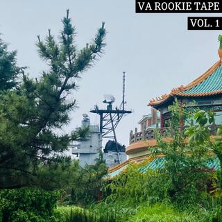 VA ROOKIE TAPE, Vol. 1