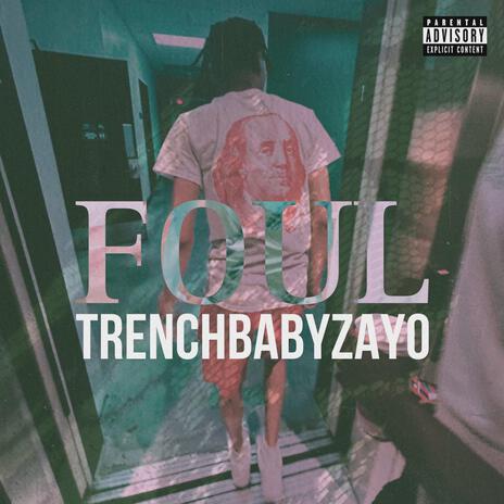 Foul | Boomplay Music