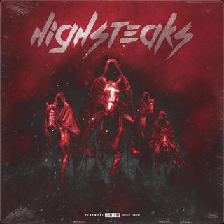 Highsteaks lyrics | Boomplay Music