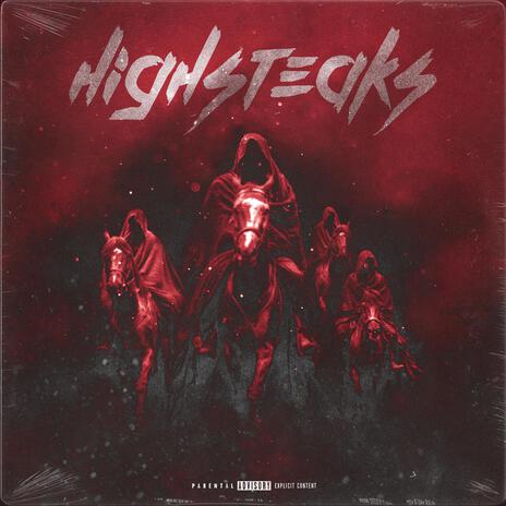 Highsteaks | Boomplay Music