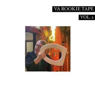 VA ROOKIE TAPE, Vol. 2