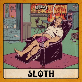 SLOTH lyrics | Boomplay Music