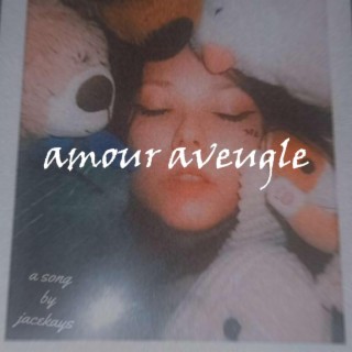 amour aveugle