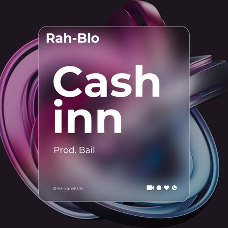 Cash inn | Boomplay Music