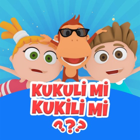Kukili mi Kukuli mi? | Boomplay Music