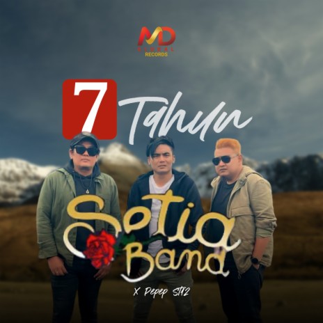 7 Tahun ft. Pepep ST 12 | Boomplay Music