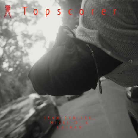 Topscorer ft. Micel O. & lauraw | Boomplay Music