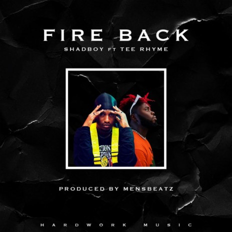 Fire Back (feat. Tee Rhyme)