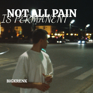 Not All Pain Is Permanent