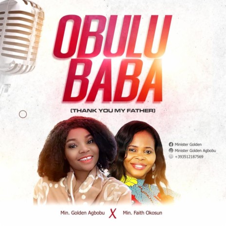 Obulu Baba ft. Min. Faith Okosun | Boomplay Music