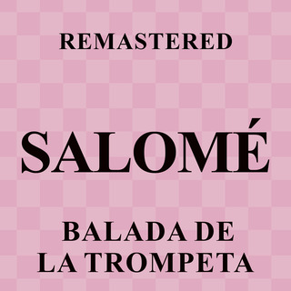 Balada de la trompeta (Remastered)