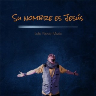 Su nombre es Jesús