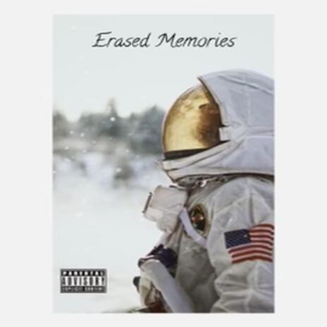 Erased Memories | Boomplay Music