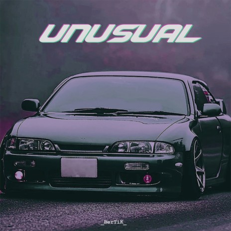 Unusual | Boomplay Music