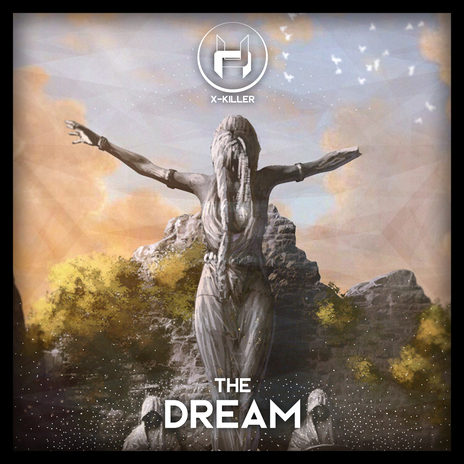 The Dream | Boomplay Music