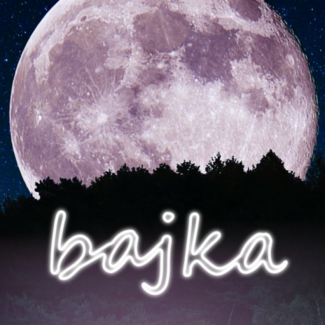 Bajka | Boomplay Music