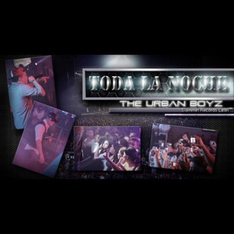 Toda la Noche | Boomplay Music