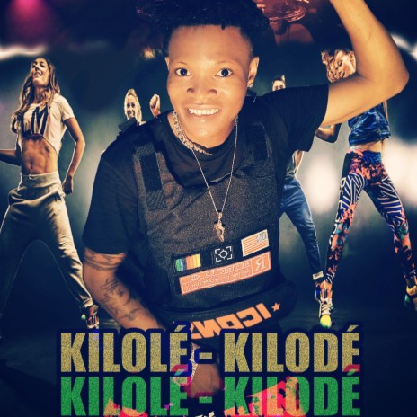 Kilole Kilode | Boomplay Music