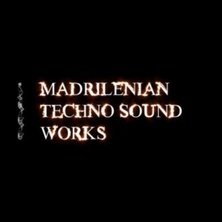 Madrilenian Techno Sound Works