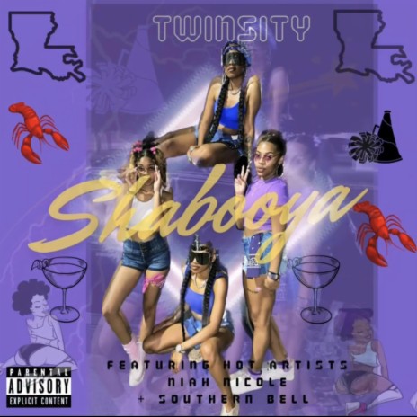 SHABOOYA 318EDITION ft. Shaniah Nicole & Southern Bell | Boomplay Music