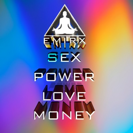 Sex Power Love Money | Boomplay Music