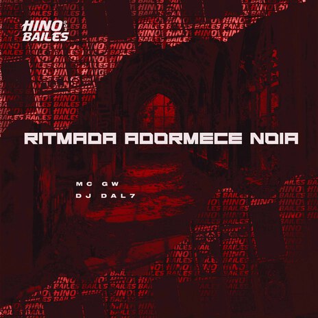 Ritmada Adormece Nóia ft. DJ DAL7 | Boomplay Music