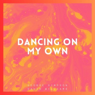 Dancing On My Own (Acoustic)