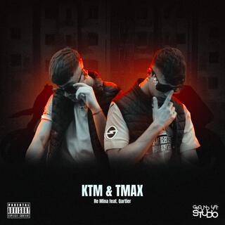 KTM & TMAX