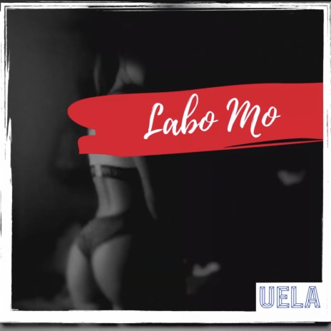 Labo Mo ft. KJah | Boomplay Music