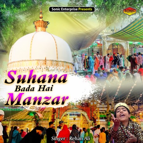 Suhana Bada Hai Manzar (Islamic)