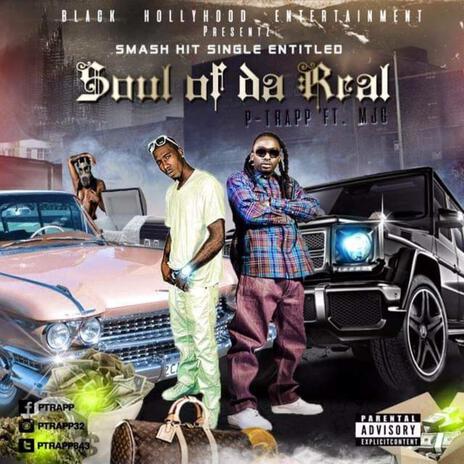 Soul of da Real (Radio Edit) ft. MJG | Boomplay Music